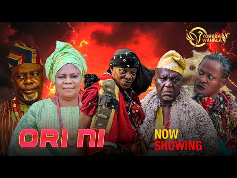Ori Ni Latest Yoruba Movie 2024 Epic | Abeni Agbon | Alapinni Oosa | Lalude Ori Ni Latest Yoruba Movie 2024 Epic | Abeni Agbon | Alapinni Oosa | Lalude