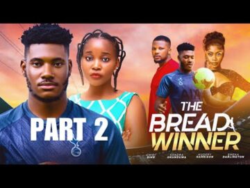 THE BREADWINNER 2 – LATEST 2024 NIGERIAN MOVIE – SANDRA OKUNZUWA , CHIDI DIKE, AUDREY HARRISON
