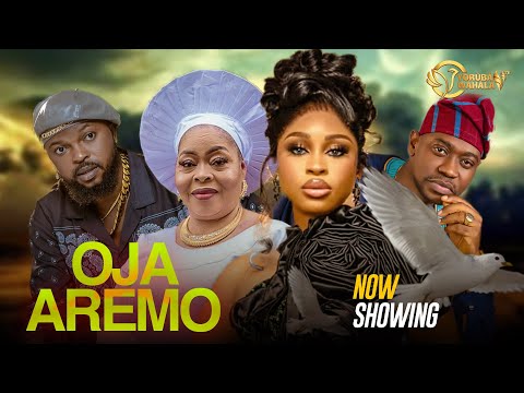 Oja Aremo Latest Yoruba Movie 2024 – Drama | Yetunde Barnabas | Kola Ajeyemi | Lateef Adedimeji Oja Aremo Latest Yoruba Movie 2024 – Drama | Yetunde Barnabas | Kola Ajeyemi | Lateef Adedimeji