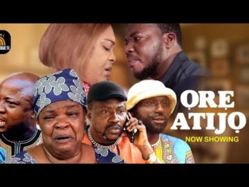 ORE ATIJO LATEST YORUBA MOVIE 2025 STARRING SEGUN OGUNGBE | AYO OLAIYA | SOLA KOSOKO