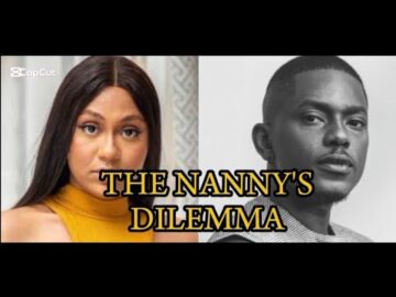 THE NANNY’S DILEMMA NIGERIAN MOVIE- TIMINI EGBUSON, STEFANIA BASSEY 2025 Nigerian Movies