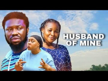 HUSBAND OF MINE NIGERIAN MOVIE – SANDRA OKUZUWA, STAN NZE, CHIOMA NWOSU