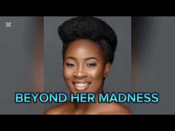 BEYOND HER MADNESS NIGERIAN MOVIE – FREDERICK LEONARD, UCHE MONTANA, TOPE OLOWONIYAN latest 2025