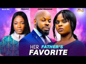 HER FATHER’S FAVORITE- (THE MOVIE) Kachi Nnochiri, Ella Idu, Juliet Njemanze 2024 Latest Nollywood