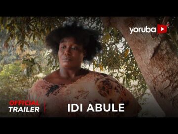 Idi Abule Yoruba Movie 2025 | Official Trailer | Now Showing On Yorubaplus