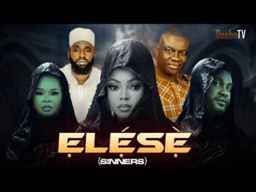 ELESE [ Sinners] Latest Yoruba Movie Drama  2025 Showing Soon On OoshaTv. Kenny George Bimbo Oshin