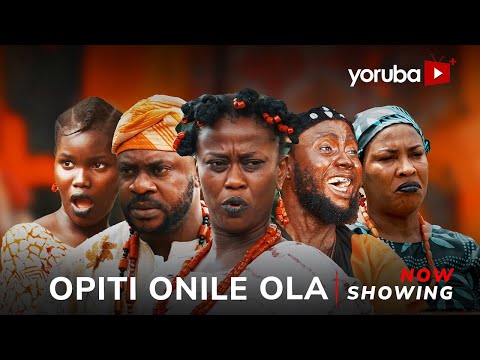 Opiti Onile Ola – Yoruba Movie 2025 Epic Juliet Jatto, Odun Adekola,Faithia Williams,Feranmi Oyalowo
