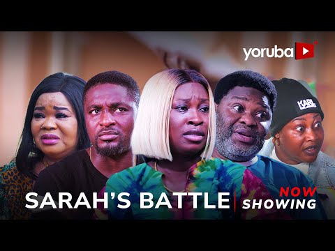 Sarah’s Battle Yoruba Movie 2025 Drama Niyi Jhinson, Anike Ami,Yomi Fash,Bimbo Oshin,Ronke Funmilayo