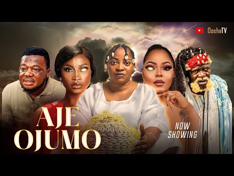 AJE OJUMO Yoruba Movie Drama 2025 Showing Next On OoshaTv