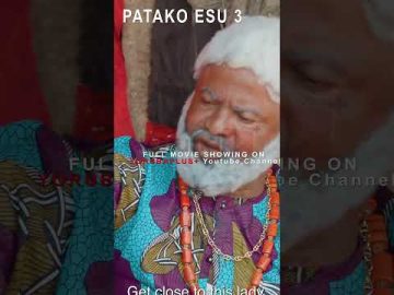 Patako Esu 3 Yoruba Movie 2025 | Official Trailer | Now Showing On Yorubaplus