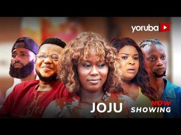 Joju Yoruba Movie 2025 Drama Ayo Olaiya, Juliet Jatto, Yetunde Oyinbo, Nifemi Ayinde, Lekan Ayinla