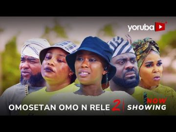 Omosetan Omonrele 2 Yoruba Movie 2025 Drama Juliet Jatto, Adeboye Victoria,Lola Idije,Tunde Aderioye