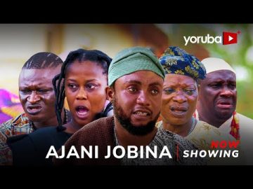Ajani Jobina – Yoruba Movie 2025 Drama Lalude, Juliet Jatto,Feranmi Oyalowo, Arinaja,Aderemi Ajibola