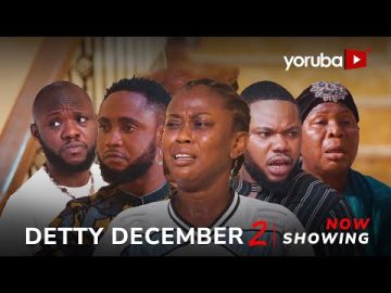 Detty December 2 – Yoruba Movie 2025 Drama Juliet Jatto, Jire Ogunleye, Feranmi Oyalowo, Jamiu Azeez