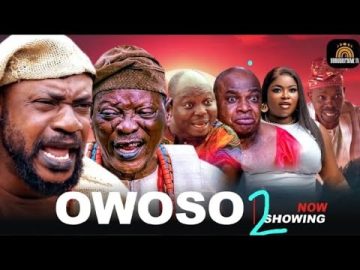 Owoso 2 featuring, Idowu Adenekan, Mr latin, lalude,Bukola arugba, Olaiya igwe,Kayode Akindina