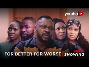 For Better For Worse Yoruba Movie 2026 Drama | Anike Ami, Odunlade Adekola, Habeeb Alagbe