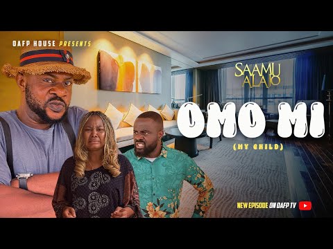 SAAMU ALAJO ( OMO MI) Re-Upload –  Latest 2026 Yoruba Comedy Series EP 245