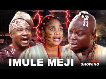 IMULE MEJI Featuring, Sanyeri,Moji Afolayan, Mr latin and others…..