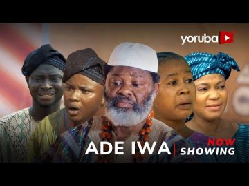 Ade Iwa Yoruba Movie 2026 Drama Mustapha Jayeola, Yomi Fash Lanso, Tunde Ola Yusuf, Adejoke Jayeola