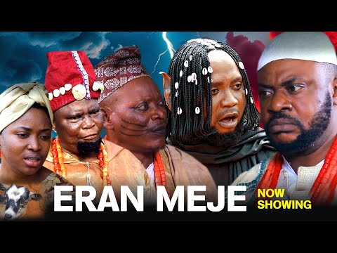 Eran meje, featuring Odunlade Adekola, lalude, Abeni Agbon,paragon,Feranmi oyalowo