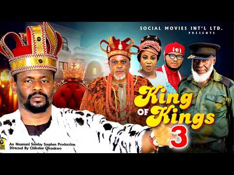 KING OF KINGS Complete Movie- Zubby Michael 2026 Latest Nigerian Nollywood Movie