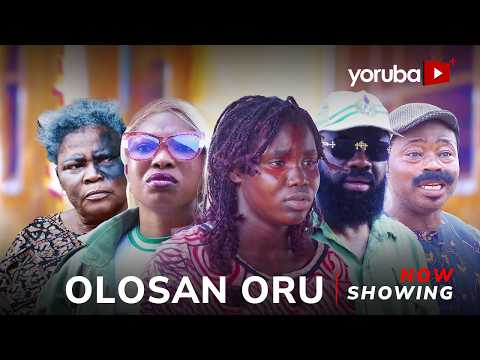 Olosan Oru Yoruba Movie 2026 Drama | Lanre Adediwura, Abeni Agbon, Fisayo Abebi, Temitope Moremi