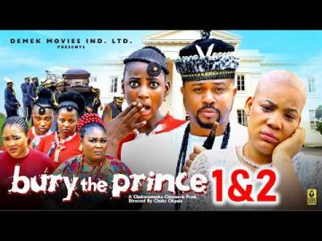 BURY THE PRINCE 1&2  Mike Godson, Ella Idu 2026 Latest Nigerian Nollywood Movie