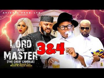 LORD AND MASTER GANDUJE 3&4 Yul Edochie,Osita Iheme,Gina King 2026 Latest Nigerian Nollywood Movie
