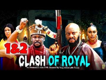 Clash Of Royals 1&2 – YUL EDOCHIE & ZUBBY MICHAEL 2026 Nig Movie