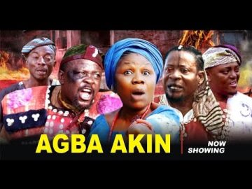 AGBA AKIN Featuring Ogboluke, Joke Muyiwa, Kayode Akindina (Emir), Baba Mariam, Biola Adekunle