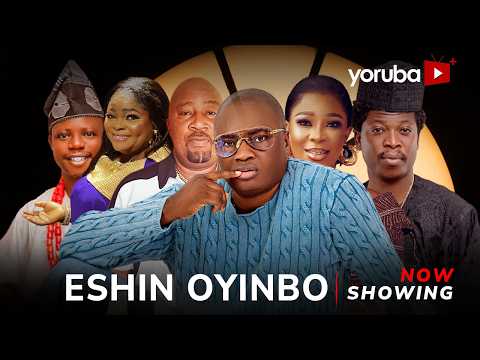Eshin Oyinbo Yoruba Movie 2026 Drama | Temidayo Enitan, Tunde Usman, Sanusi Izihaq, Muyiwa Adegoke