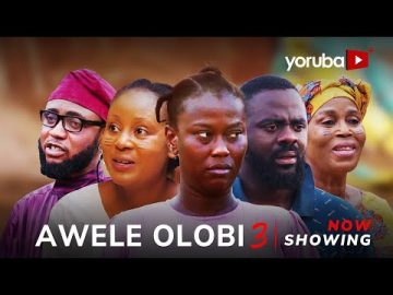 Awele Olobi 3 Yoruba Movie 2026 Drama | Juliet Jatto, Tunde Aderinoye, Feranmi Oyalowo,Jire Ogunleye