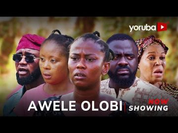 Awele Olobi Yoruba Movie 2026 Drama | Juliet Jatto, Tunde Aderinoye, Feranmi Oyalowo, Jire Ogunleye