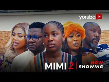Mimi 2 Yoruba Movie 2026 Drama | Jide Awobona, Zainab Bakare, Juliet Jatto, Jire Ogunleye