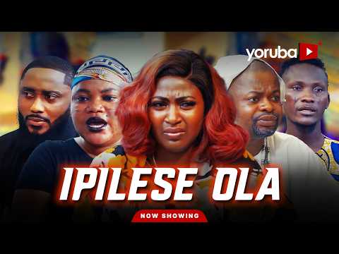 Ipilese Ola Yoruba Movie 2026 Drama | Temitope Aremu, Kabiru Adeyinka, Price Emani, Yemi Badmus