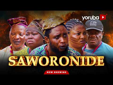 Saworonide Yoruba Movie 2026 Drama | Feranmi oyalowo, Kemi Apesin, Fatai Oodua, Kelvin Ikeduba