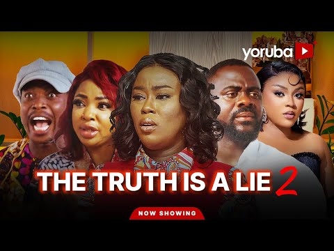 The Truth Is a Lie 2 Yoruba Movie 2026 Drama | Tunde Aderinoye, Juliet Jatto, Oyindamola Sanni, Apa